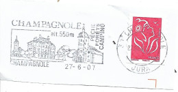 FRANCE. POSTMARK. LA CHAMPAGNOLE. 2007 - 1961-....