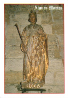 AIGUES MORTES Statue De Saint Louis Se Trouvant Dans L Eglise 17(scan Recto-verso) MD2536 - Aigues-Mortes