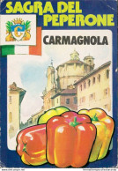 Al360 Cartolina Carmagnola Sagra Del Peperone Provincia Di Torino - Autres & Non Classés
