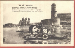10766 ● Humour MARSEILLE 13-Bouches Rhone TE VE MARIUS Scaphandrier Sous-Marin Chasseur Plus Beaux Poissons 1910s - Old Port, Saint Victor, Le Panier