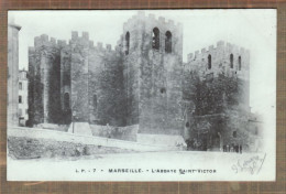 10765 ● MARSEILLE 13-Bouches Rhone Abbaye SAINT-VICTOR St 1903 Edition LP 7 - Vecchio Porto (Vieux-Port), Saint Victor, Le Panier