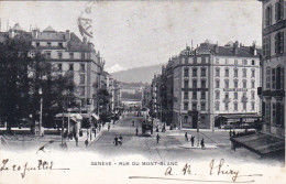 GENEVE - Rue Du Mont Blanc 1905 - Sonstige & Ohne Zuordnung