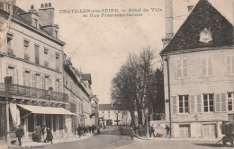 ***  21  ***  CHATILLON SUR SEINE Hôtel De Ville Et Rue Du Président Carnot  TTB Timbrée  - Chatillon Sur Seine