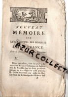 LA FAYETTE . SUITE. NOUVEAU MEMOIRE FINANCES DE LA FRANCE . 15 PAGES - Historische Dokumente