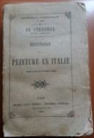 C1 STENDHAL Histoire De La PEINTURE EN ITALIE Michel Levy 1854 Port Inclus France - 1801-1900