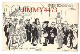 CPA - HUMOUR - MATU - PEDAGOGIQUE 1916 - Sont-Elles Mûres ? . . . . .HEM ! ! !  - Une Poire - Humour