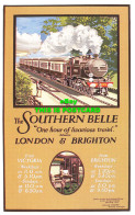 R569923 Southern Belle. One Hour Of Luxurious Travel. London And Brighton. 1922. - Other & Unclassified