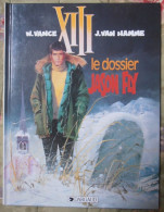 BD XIII LE DOSSIER JASON FLY VANCE / VAN HAMME TOME 6 DARGAUD - XIII