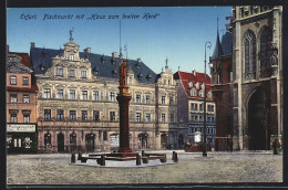 AK Erfurt, Fischmarkt Mit Haus Zum Breiten Herd Und Denkmal  - Erfurt