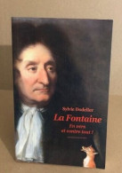 La Fontaine - En Vers Et Contre Tout - Biografía