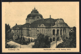 AK Freiburg / Breisgau, Ansicht Vom Stadttheater  - Theater