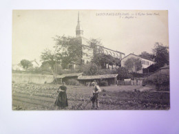 2024 - 1624  SAINT-PAUL-LES-DAX  (landes)  :  L'Eglise Saint-Paul  -  L'Angélus   XXX - Otros & Sin Clasificación