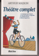 Théâtre Complet  Arthur Masson - Belgique