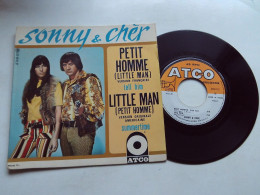 (SONNY & CHER - 1967) - Disque ATCO 117 M  - 2 Titres   " Petit Homme (V.F.)  Et Little Man (V.O. Américaine) " - Otros - Canción Inglesa