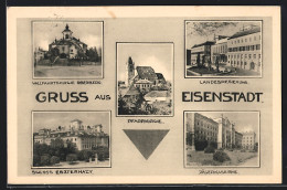 AK Eisenstadt, Wallfahrtskirche Oberberg, Schloss Esterhazy, Jägerkaserne  - Autres & Non Classés