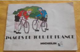 Brochure Images Du Tour De France Michelin 20 Pages - Radsport