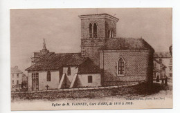01 . Ars . Eglise De MR  Vianney  Curé D'Ars De 1818 à 1859 .  - Ars-sur-Formans