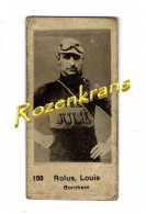 Small Chromo Louis Rolus (⁰ Bornem ⴕ Gottem Deinze) Belgisch Wielrenner Coureur Cycliste Belge Cyclisme Gesneuveld WWII - Ciclismo