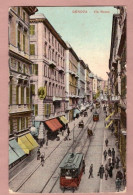 Cartolina Genova Via Roma Animata Con Tram - Viaggiata - 1911 - Genova