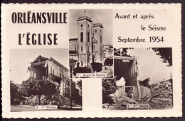 ALGERIE ORLEANSVILLE L EGLISE AVANT ET APRES LE SEISME SEPTEMBRE 1954 - Chlef (Orléansville)