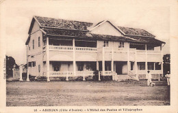 Côte D'Ivoire - ABIDJAN - L'Hôtel Des Postes Et Télégraphes - Cliché H. Delafosse - Ed. C. Perinaud 38 - Ivory Coast