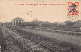 Vietnam - PHU LANG THUONG - La Gare Et La Voie Ferrée Allant Sur Langosn - Ed. P. Dieulefils 675 - Vietnam