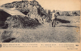 Macedonia - MONASTIR Bitola - Shelter Of The 42th Battery - French Army - Publ. E.L.D. E. Le Deley - Nordmazedonien