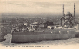 Egypt - CAIRO - The Citadel And Mosque Mohammed Ali - Publ. LL Levy & Son 109 - Autres & Non Classés