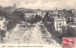 LAUSANNE (VD) Place Chauderon Et Vue Partielle - Ed. E. Steiner 2405 - Lausanne