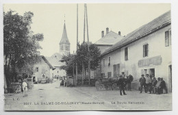 LA BALME DE SILLINGY HAUTE SAVOIE LA ROUTE NATIONALE + ATTELAGE - Autres & Non Classés