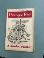 Pourquoi Pas 1957 N° 1994 A Gauche , Gauche - Politiek