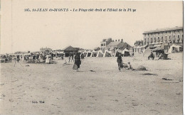 SAINT JEAN DE MONTS - La Plage Et L'hôtel De La Plage - Saint Jean De Monts