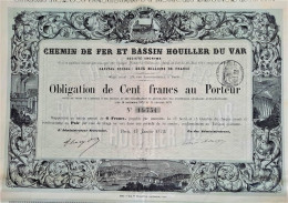 Chemin De Fer Et Bassin Houiller Du Var - 1873 - Paris - Obligation De 100 Francs - Ferrovie & Tranvie