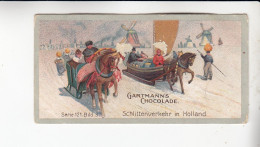 Gartmann  Winterliche Verkehrsmittel Schlittenverkehr In Holland   Serie 121 #3 Von 1905 - Autres & Non Classés