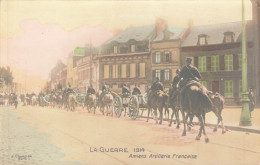 AMIENS : LA GUERRE 1914 - ARTILLERIE FRANCAISE - Amiens