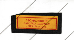 Etiquette - " STOMACHIQUE " Digestif Distillé à SPA   (B314) - Alcoli E Liquori