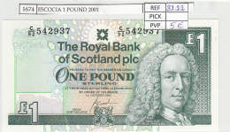 BILLETE ESCOCIA 1 POUND 2001 P-351e.2  - Otros – Europa