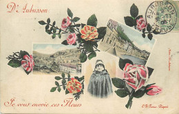 - Creuse -ref-A594- Aubusson -  De .. Je Vous Envoie Ces Fleurs - Souvenir De .. - Multi Vues - Carte Colorisée - - Aubusson