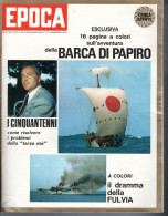 °°° RIVISTA EPOCA N° 1036 DEL 2 AGOSTO 1970 °°° - Autres & Non Classés