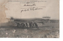 GRANDE SEMAINE D AVIATION DE CHAMPAGNE 22/9  AOUT 1909  LE MONOPLAN ANTOINETTE EMBOURBE   MAUVAIS CACHET  BETENY AVIATIO - Riunioni