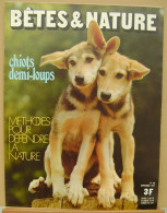 089/ LA VIE DES BETES / BETES ET NATURE N° 89 Du 9/1971, Voir Sommaire - Animali