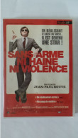 Sans Arme Ni Haine Ni Violence - Action, Adventure