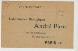 PARIS - IXème Arr. - Carte De Correspondance Des LABORATOIRES BIOLOGIQUES ANDRÉ PÂRIS , Bon Pour LACTOLAXINE FYDAU - Gesundheit, Krankenhäuser