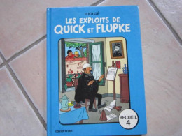 QUICK ET FLUPKE RECUEIL 4  HERGE - Quick Et Flupke