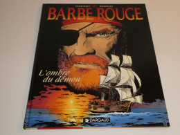 EO BARBE ROUGE / L'OMBRE DU DEMON / TBE - Edizioni Originali (francese)