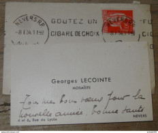 Carte Visite Avec Autographe De Georges LECOINTE, Mosaiste A NEVERS, 1934 .... PHI ........14997-5 - Otros & Sin Clasificación