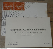 Carte Visite Dr Albert LESBROS, Medecin A AVIGNON En 1934 .... PHI ........14997-4 - Visitekaartjes