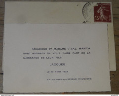 Faire Part Naissance Jacques VITAL MANCA En 1932 A ENTRAIGUES .... PHI ........14997-2 - Naissance & Baptême