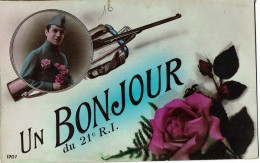 Francais  Soldat  Un Bonjour  Du  21 R I - War 1914-18