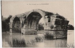 34. LUNEL. Pont Romain Sur Le Vidourle. 6 - Lunel